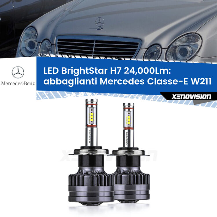 <strong>Kit LED abbaglianti per Mercedes Classe-E</strong> W211 2002-2009. </strong>Include due lampade Canbus H7 Brightstar da 24,000 Lumen. Qualità Massima.