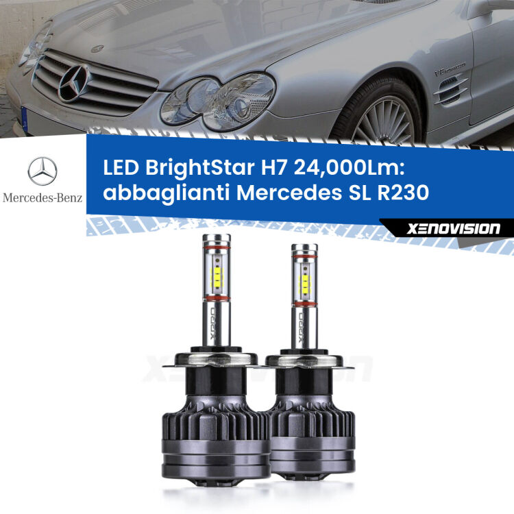 Abbaglianti LED H7 24,000Lm per Mercedes SL R230 2001 -2012 <strong>Kit LED abbaglianti per Mercedes SL</strong> R230 2001 -2012. </strong>Include due lampade Canbus H7 Brightstar da 24,000 Lumen. Qualità Massima.