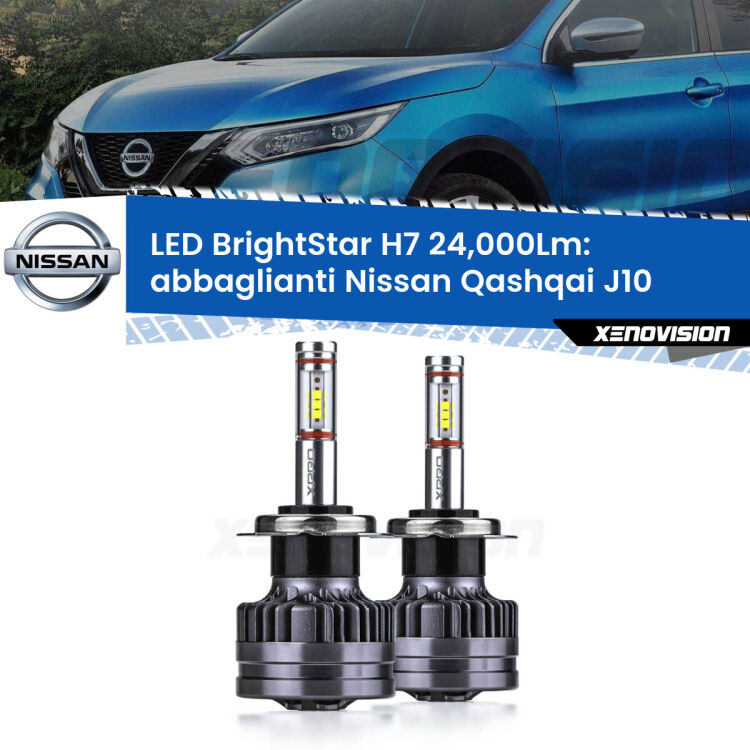 <strong>Kit LED abbaglianti per Nissan Qashqai</strong> J10 2007-2013. </strong>Include due lampade Canbus H7 Brightstar da 24,000 Lumen. Qualità Massima.