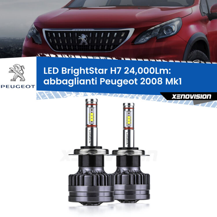<strong>Kit LED abbaglianti per Peugeot 2008</strong> Mk1 2013-2018. </strong>Include due lampade Canbus H7 Brightstar da 24,000 Lumen. Qualità Massima.