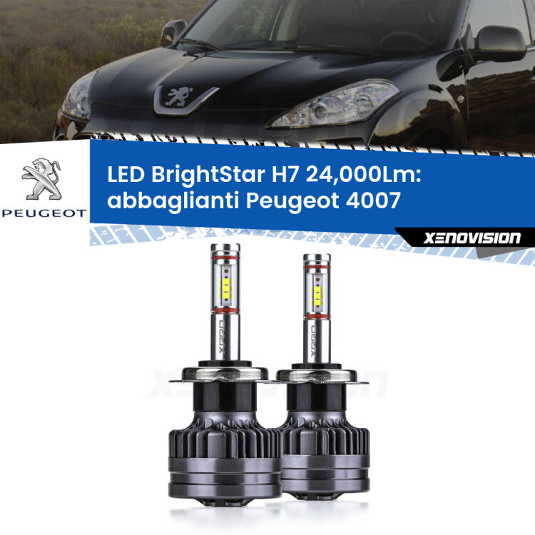 0 Abbaglianti LED H7 24,000Lm per Peugeot 4007 2007 -2012 <strong>Kit LED abbaglianti per Peugeot 4007</strong> 2007 -2012. </strong>Include due lampade Canbus H7 Brightstar da 24,000 Lumen. Qualità Massima.
