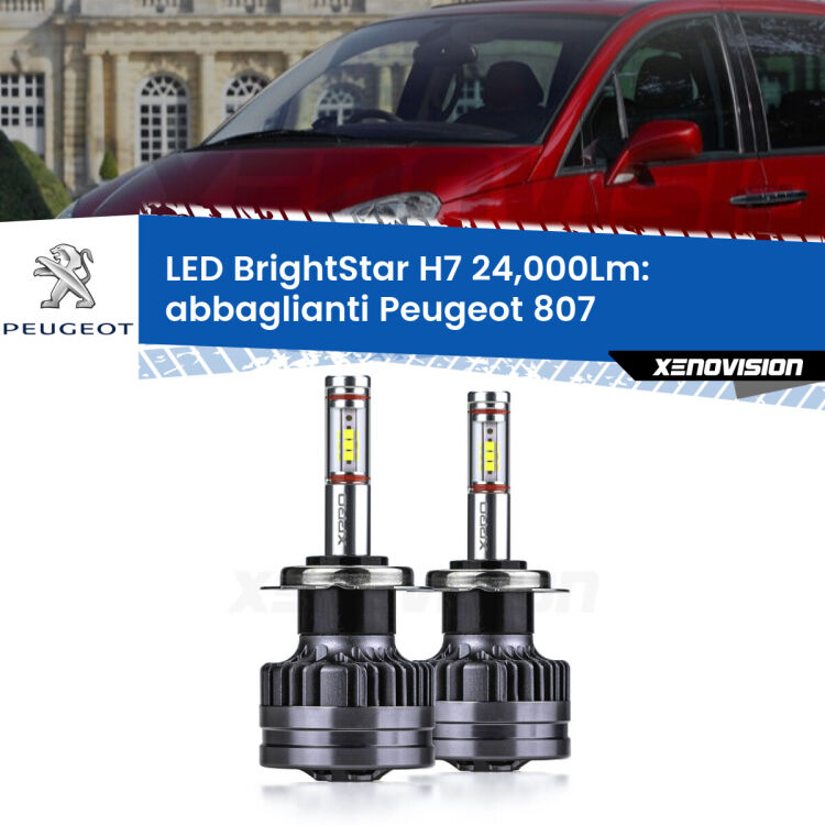 0 Abbaglianti LED H7 24,000Lm per Peugeot 807 2002 -2010 <strong>Kit LED abbaglianti per Peugeot 807</strong> 2002 -2010. </strong>Include due lampade Canbus H7 Brightstar da 24,000 Lumen. Qualità Massima.