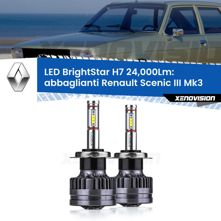 <strong>Kit LED abbaglianti per Renault Scenic III</strong> Mk3 2009-2015. </strong>Include due lampade Canbus H7 Brightstar da 24,000 Lumen. Qualità Massima.