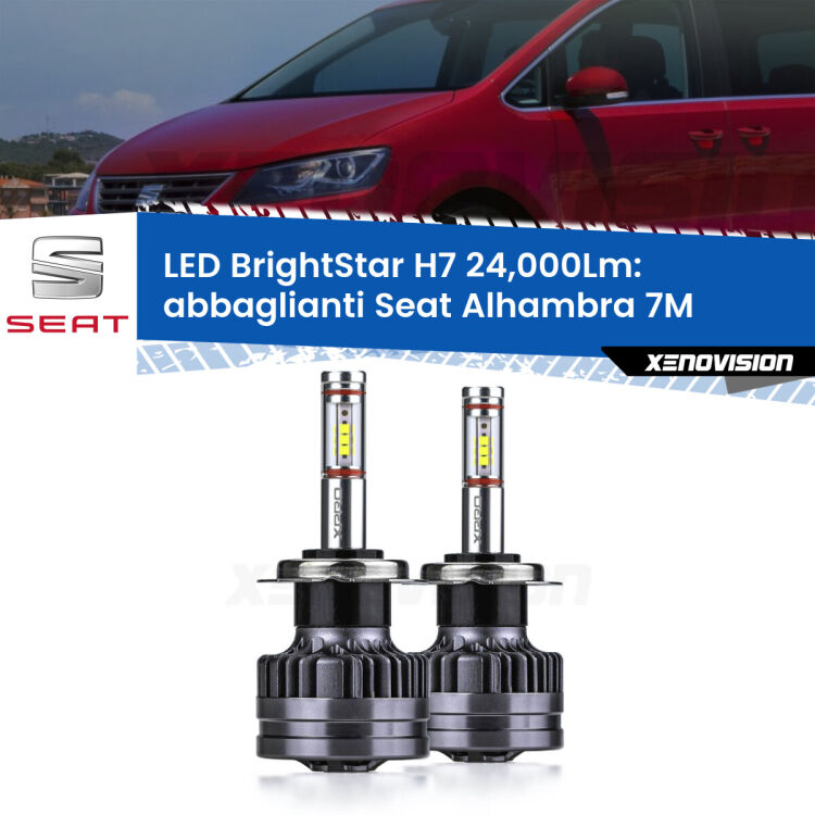 <strong>Kit LED abbaglianti per Seat Alhambra</strong> 7M con fari Xenon. </strong>Include due lampade Canbus H7 Brightstar da 24,000 Lumen. Qualità Massima.