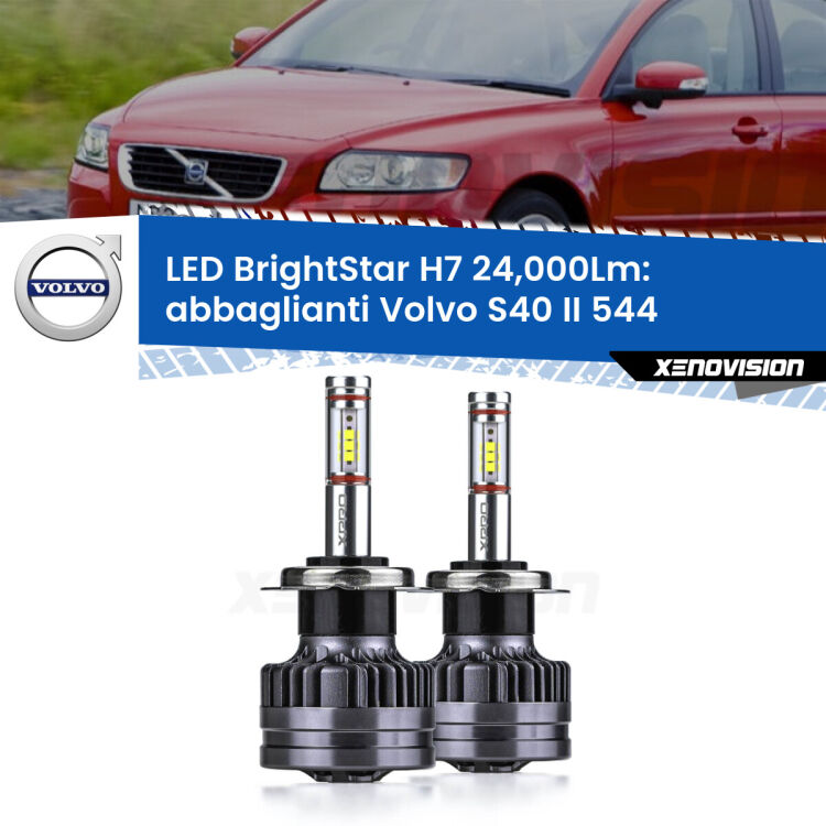 <strong>Kit LED abbaglianti per Volvo S40 II</strong> 544 dal 2008, con fari Bi-Xenon. </strong>Include due lampade Canbus H7 Brightstar da 24,000 Lumen. Qualità Massima.