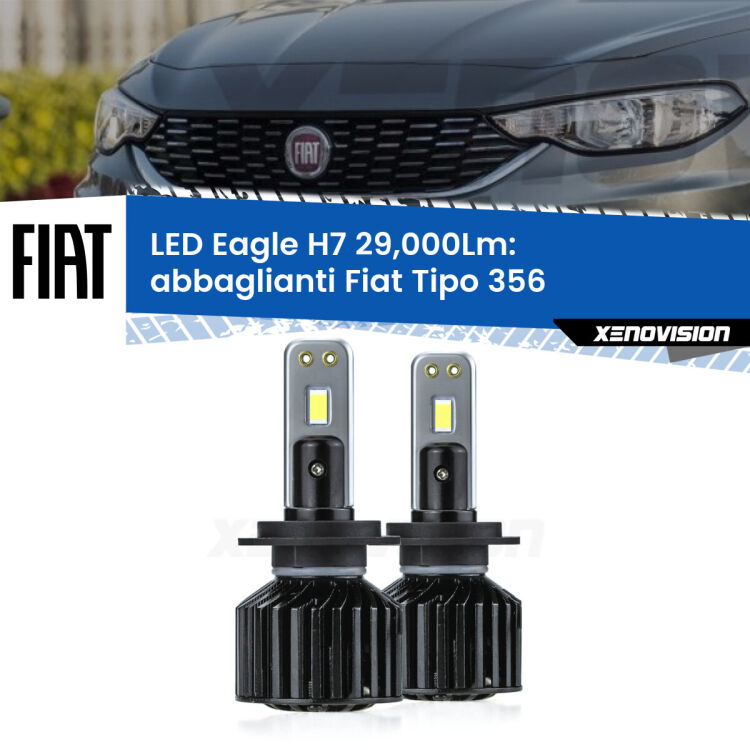 Abbaglianti LED H7 29,000Lm per Fiat Tipo 356 fari lenticolari <strong>Kit abbaglianti LED specifico per Fiat Tipo</strong> 356 fari lenticolari. Lampade <strong>H7</strong> Canbus da 29.000Lumen di luminosità modello Eagle Xenovision.
