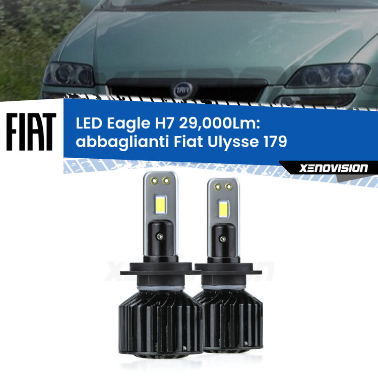 Abbaglianti LED H7 29,000Lm per Fiat Ulysse 179 2002 -2011 <strong>Kit abbaglianti LED specifico per Fiat Ulysse</strong> 179 2002 -2011. Lampade <strong>H7</strong> Canbus da 29.000Lumen di luminosità modello Eagle Xenovision.