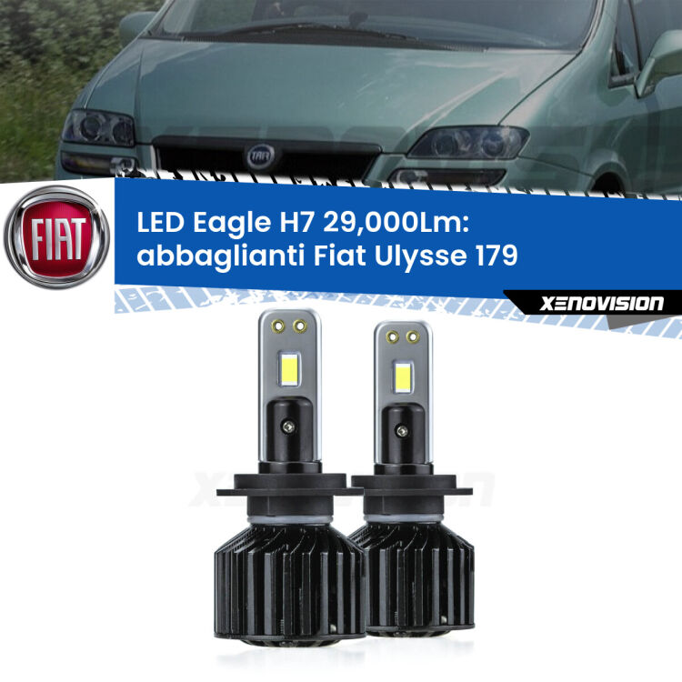 <strong>Kit abbaglianti LED specifico per Fiat Ulysse</strong> 179 2002-2011. Lampade <strong>H7</strong> Canbus da 29.000Lumen di luminosità modello Eagle Xenovision.