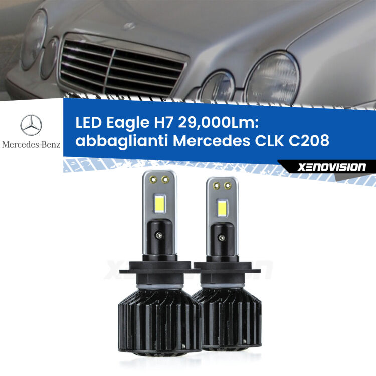 <strong>Kit abbaglianti LED specifico per Mercedes CLK</strong> C208 1997-2002. Lampade <strong>H7</strong> Canbus da 29.000Lumen di luminosità modello Eagle Xenovision.