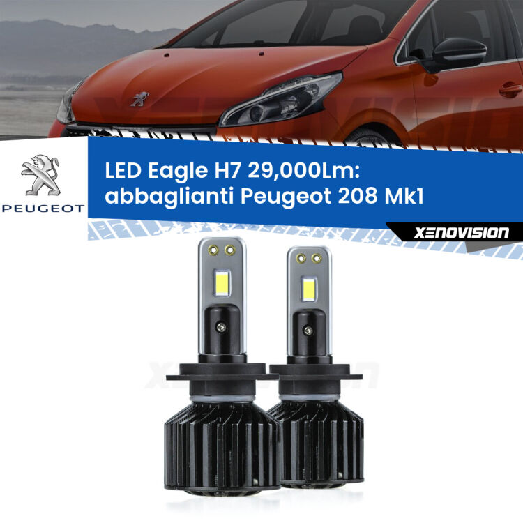 <strong>Kit abbaglianti LED specifico per Peugeot 208</strong> Mk1 2012-2018. Lampade <strong>H7</strong> Canbus da 29.000Lumen di luminosità modello Eagle Xenovision.
