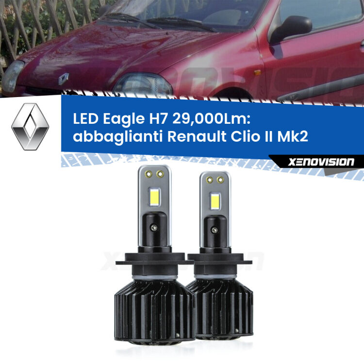 <strong>Kit abbaglianti LED specifico per Renault Clio II</strong> Mk2 con fari Xenon. Lampade <strong>H7</strong> Canbus da 29.000Lumen di luminosità modello Eagle Xenovision.