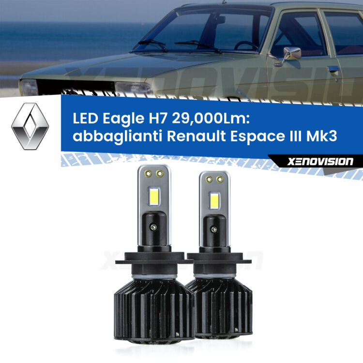 <strong>Kit abbaglianti LED specifico per Renault Espace III</strong> Mk3 2000-2002. Lampade <strong>H7</strong> Canbus da 29.000Lumen di luminosità modello Eagle Xenovision.