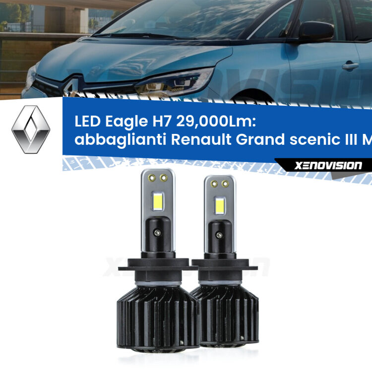 <strong>Kit abbaglianti LED specifico per Renault Grand scenic III</strong> Mk3 2009-2015. Lampade <strong>H7</strong> Canbus da 29.000Lumen di luminosità modello Eagle Xenovision.