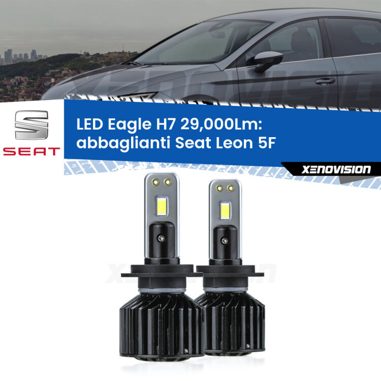<strong>Kit abbaglianti LED specifico per Seat Leon</strong> 5F 2012in poi. Lampade <strong>H7</strong> Canbus da 29.000Lumen di luminosità modello Eagle Xenovision.