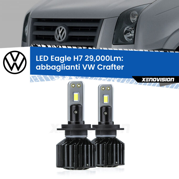 0 Abbaglianti LED H7 29,000Lm per VW Crafter  2006 -2016 <strong>Kit abbaglianti LED specifico per VW Crafter</strong>  2006 -2016. Lampade <strong>H7</strong> Canbus da 29.000Lumen di luminosità modello Eagle Xenovision.