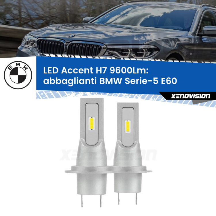 Abbaglianti LED H7 9600Lm per BMW Serie-5 E60 2003 -2010 <strong>Kit LED Abbaglianti per BMW Serie-5</strong> E60 2003 -2010.</strong> Coppia lampade <strong>H7</strong> senza ventola e ultracompatte per installazioni in fari senza spazi.
