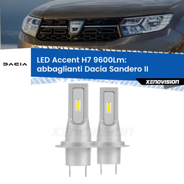 Abbaglianti LED H7 9600Lm per Dacia Sandero II Stepway <strong>Kit LED Abbaglianti per Dacia Sandero II</strong> Stepway.</strong> Coppia lampade <strong>H7</strong> senza ventola e ultracompatte per installazioni in fari senza spazi.