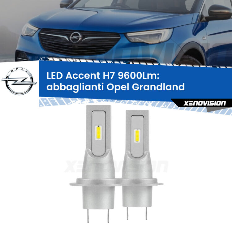 <strong>Kit LED Abbaglianti per Opel Grandland</strong>  2017in poi.</strong> Coppia lampade <strong>H7</strong> senza ventola e ultracompatte per installazioni in fari senza spazi.