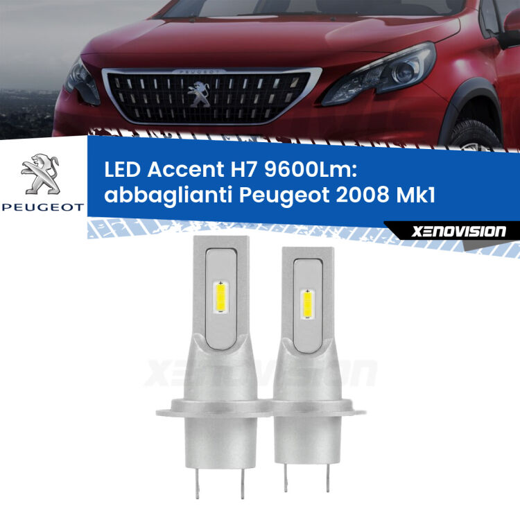 Abbaglianti LED H7 9600Lm per Peugeot 2008 Mk1 2013 -2018 <strong>Kit LED Abbaglianti per Peugeot 2008</strong> Mk1 2013 -2018.</strong> Coppia lampade <strong>H7</strong> senza ventola e ultracompatte per installazioni in fari senza spazi.