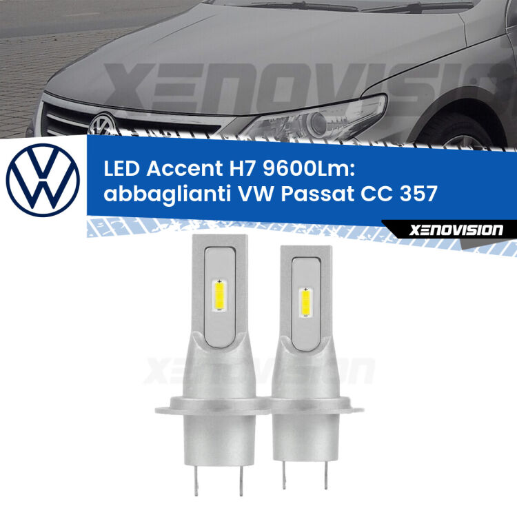 <strong>Kit LED Abbaglianti per VW Passat CC</strong> 357 2008-2012.</strong> Coppia lampade <strong>H7</strong> senza ventola e ultracompatte per installazioni in fari senza spazi.