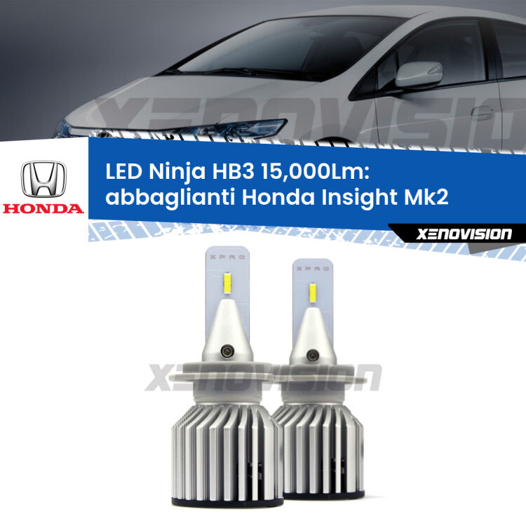 <strong>Kit abbaglianti LED specifico per Honda Insight</strong> Mk2 2009-2017. Lampade <strong>HB3</strong> Canbus da 15.000Lumen di luminosità modello Eagle Xenovision.