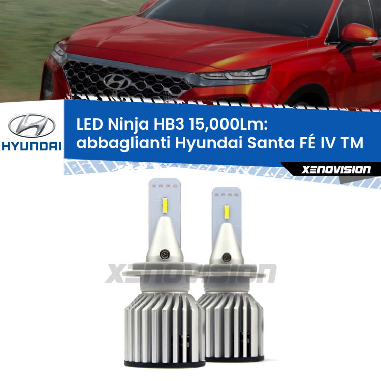 <strong>Kit abbaglianti LED specifico per Hyundai Santa FÉ IV</strong> TM 2018in poi. Lampade <strong>HB3</strong> Canbus da 15.000Lumen di luminosità modello Eagle Xenovision.