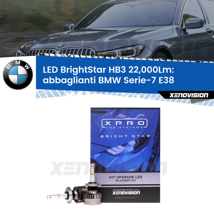 <strong>Kit LED abbaglianti per BMW Serie-7</strong> E38 1998-2001. </strong>Due lampade Canbus HB3 Brightstar da 22,000 Lumen. Qualità Massima.