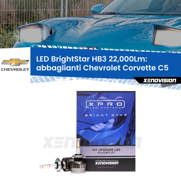 <strong>Kit LED abbaglianti per Chevrolet Corvette</strong> C5 1997-2004. </strong>Due lampade Canbus HB3 Brightstar da 22,000 Lumen. Qualità Massima.