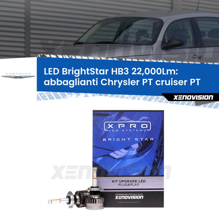 <strong>Kit LED abbaglianti per Chrysler PT cruiser</strong> PT 2000-2010. </strong>Due lampade Canbus HB3 Brightstar da 22,000 Lumen. Qualità Massima.
