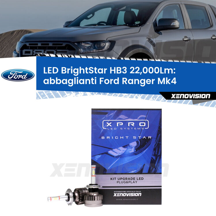 <strong>Kit LED abbaglianti per Ford Ranger</strong> Mk4 con fari Xenon. </strong>Due lampade Canbus HB3 Brightstar da 22,000 Lumen. Qualità Massima.