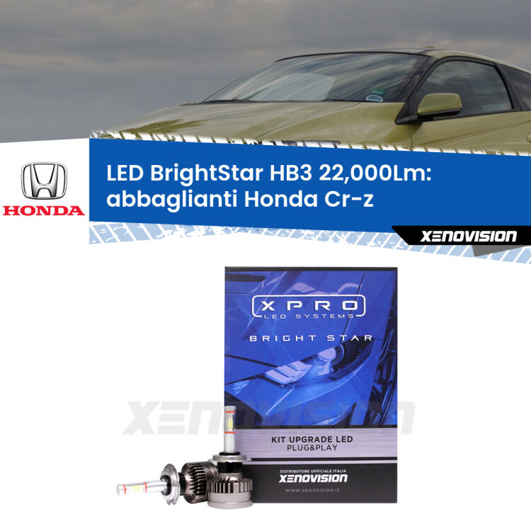 0 Abbaglianti LED HB3 22,000Lm per Honda Cr-z 2010 -2016 <strong>Kit LED abbaglianti per Honda Cr-z</strong> 2010 -2016. </strong>Due lampade Canbus HB3 Brightstar da 22,000 Lumen. Qualità Massima.