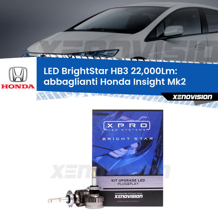 <strong>Kit LED abbaglianti per Honda Insight</strong> Mk2 2009-2017. </strong>Due lampade Canbus HB3 Brightstar da 22,000 Lumen. Qualità Massima.