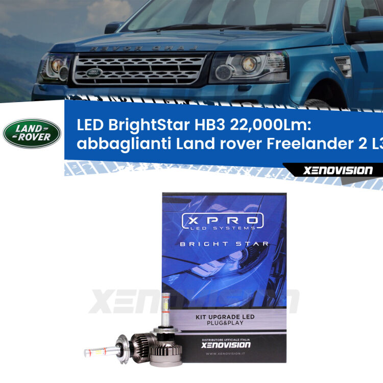 <strong>Kit LED abbaglianti per Land rover Freelander 2</strong> L359 2013-2014. </strong>Due lampade Canbus HB3 Brightstar da 22,000 Lumen. Qualità Massima.
