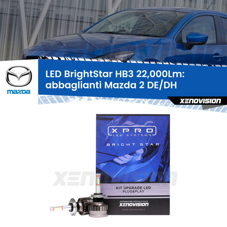 <strong>Kit LED abbaglianti per Mazda 2</strong> DE/DH a parabola doppia. </strong>Due lampade Canbus HB3 Brightstar da 22,000 Lumen. Qualità Massima.