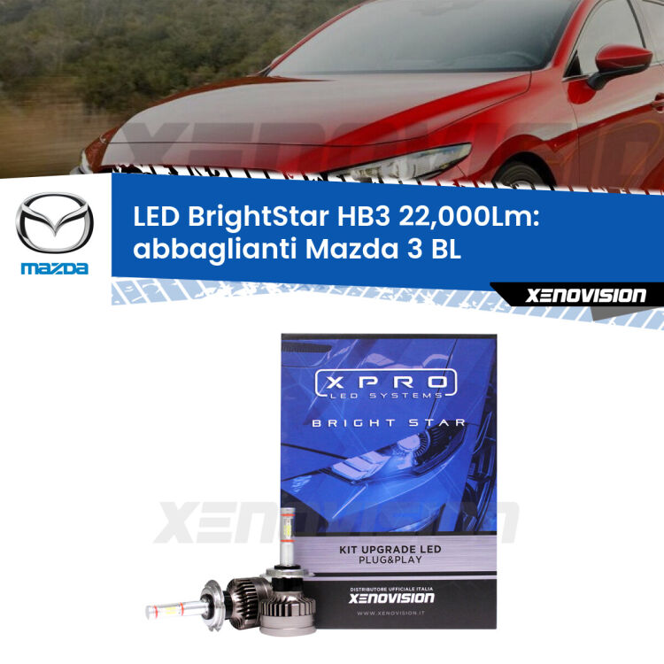 <strong>Kit LED abbaglianti per Mazda 3</strong> BL 2008-2014. </strong>Due lampade Canbus HB3 Brightstar da 22,000 Lumen. Qualità Massima.