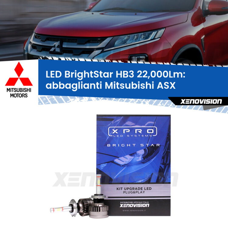 <strong>Kit LED abbaglianti per Mitsubishi ASX</strong>  2010-2015. </strong>Due lampade Canbus HB3 Brightstar da 22,000 Lumen. Qualità Massima.