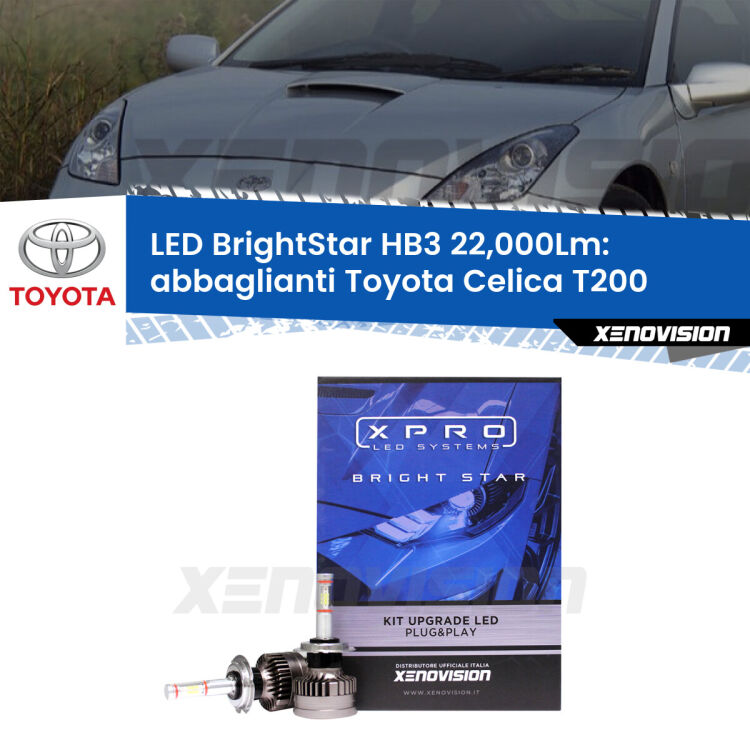 0 Abbaglianti LED HB3 22,000Lm per Toyota Celica T200 1993 -1999 <strong>Kit LED abbaglianti per Toyota Celica</strong> T200 1993 -1999. </strong>Due lampade Canbus HB3 Brightstar da 22,000 Lumen. Qualità Massima.
