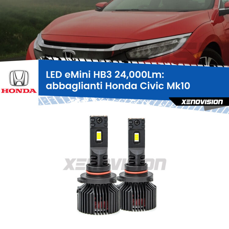 <strong>Kit abbaglianti LED specifico per Honda Civic</strong> Mk10 2016-2020. Lampade <strong>HB3</strong> compatte, Canbus da 24.000Lumen Eagle Mini Xenovision.