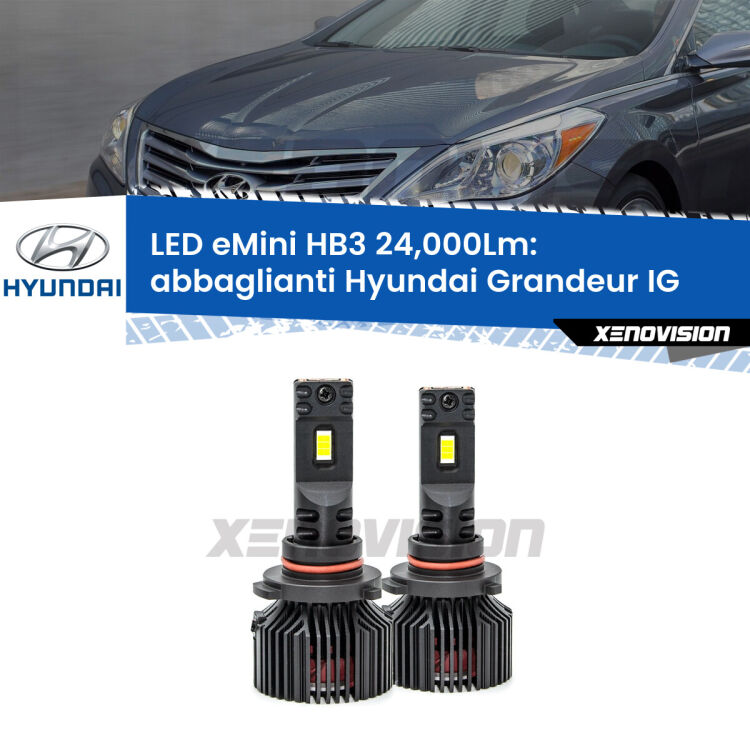 <strong>Kit abbaglianti LED specifico per Hyundai Grandeur</strong> IG 2016in poi. Lampade <strong>HB3</strong> compatte, Canbus da 24.000Lumen Eagle Mini Xenovision.