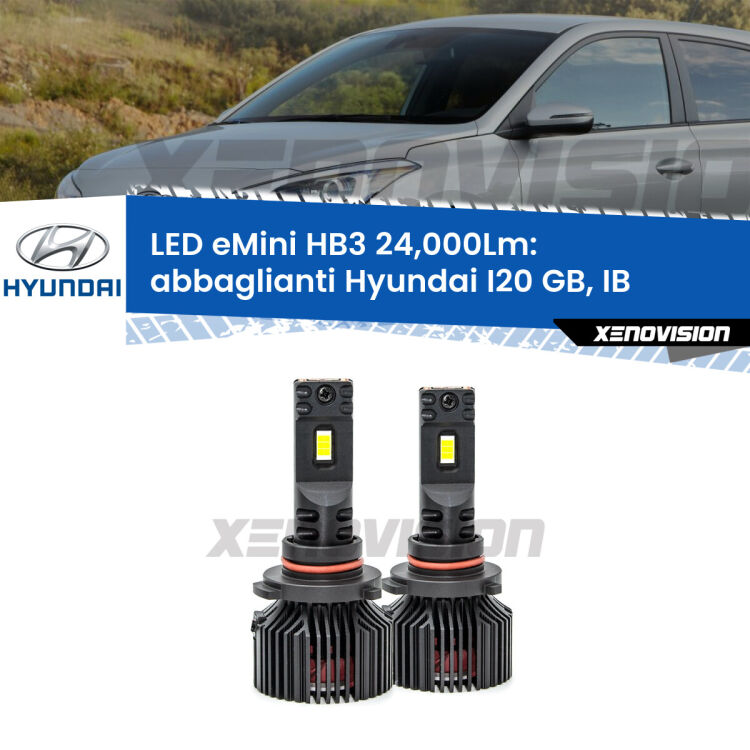 <strong>Kit abbaglianti LED specifico per Hyundai I20</strong> GB, IB 2014in poi. Lampade <strong>HB3</strong> compatte, Canbus da 24.000Lumen Eagle Mini Xenovision.