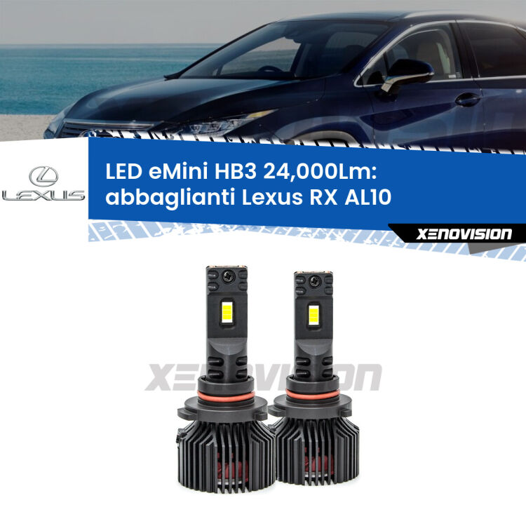 <strong>Kit abbaglianti LED specifico per Lexus RX</strong> AL10 2008-2015. Lampade <strong>HB3</strong> compatte, Canbus da 24.000Lumen Eagle Mini Xenovision.