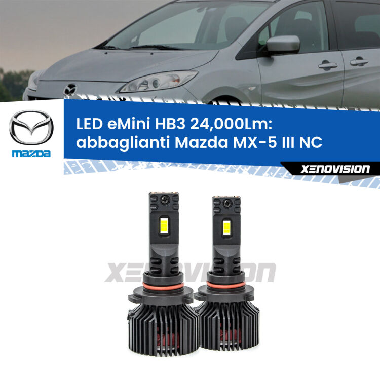 <strong>Kit abbaglianti LED specifico per Mazda MX-5 III</strong> NC 2008-2014. Lampade <strong>HB3</strong> compatte, Canbus da 24.000Lumen Eagle Mini Xenovision.