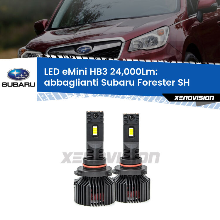 <strong>Kit abbaglianti LED specifico per Subaru Forester</strong> SH 2008-2014. Lampade <strong>HB3</strong> compatte, Canbus da 24.000Lumen Eagle Mini Xenovision.