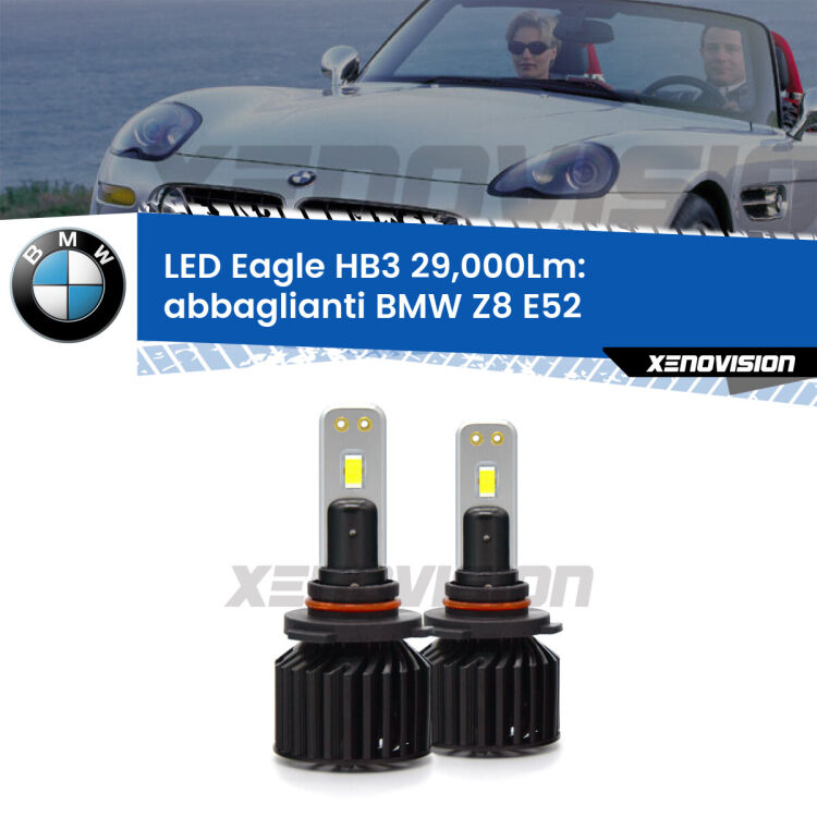 <strong>Kit abbaglianti LED specifico per BMW Z8</strong> E52 2000-2003. Lampade <strong>HB3</strong> Canbus da 29.000Lumen di luminosità modello Eagle Xenovision.