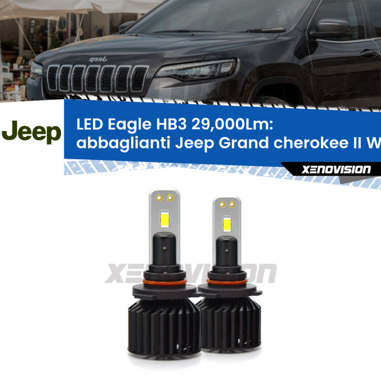 <strong>Kit abbaglianti LED specifico per Jeep Grand cherokee II</strong> WJ, WG 1999-2004. Lampade <strong>HB3</strong> Canbus da 29.000Lumen di luminosità modello Eagle Xenovision.
