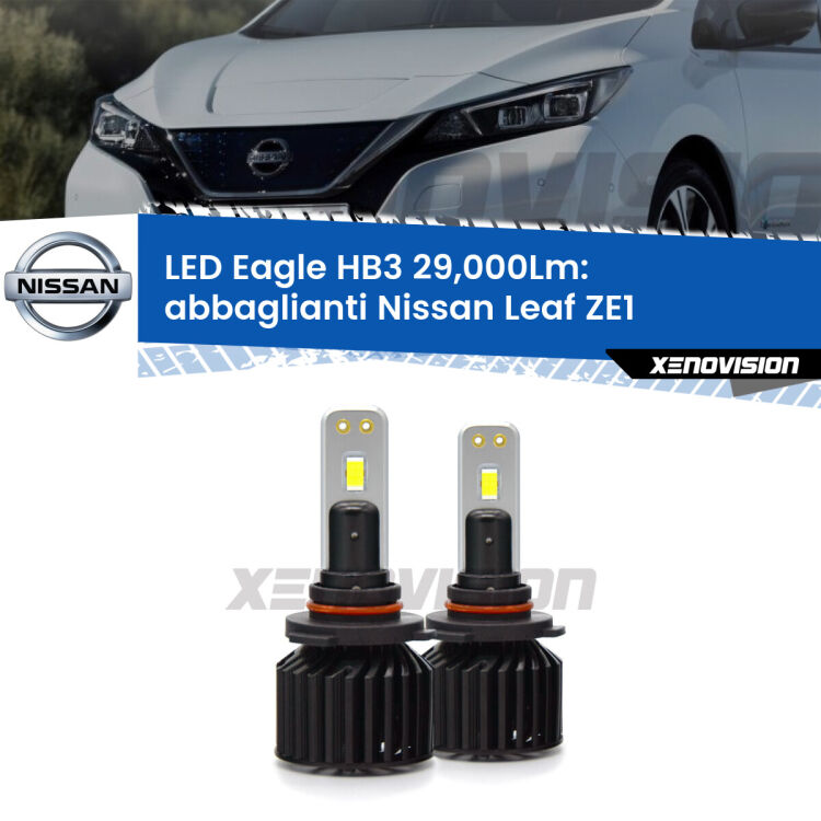 <strong>Kit abbaglianti LED specifico per Nissan Leaf</strong> ZE1 2017in poi. Lampade <strong>HB3</strong> Canbus da 29.000Lumen di luminosità modello Eagle Xenovision.