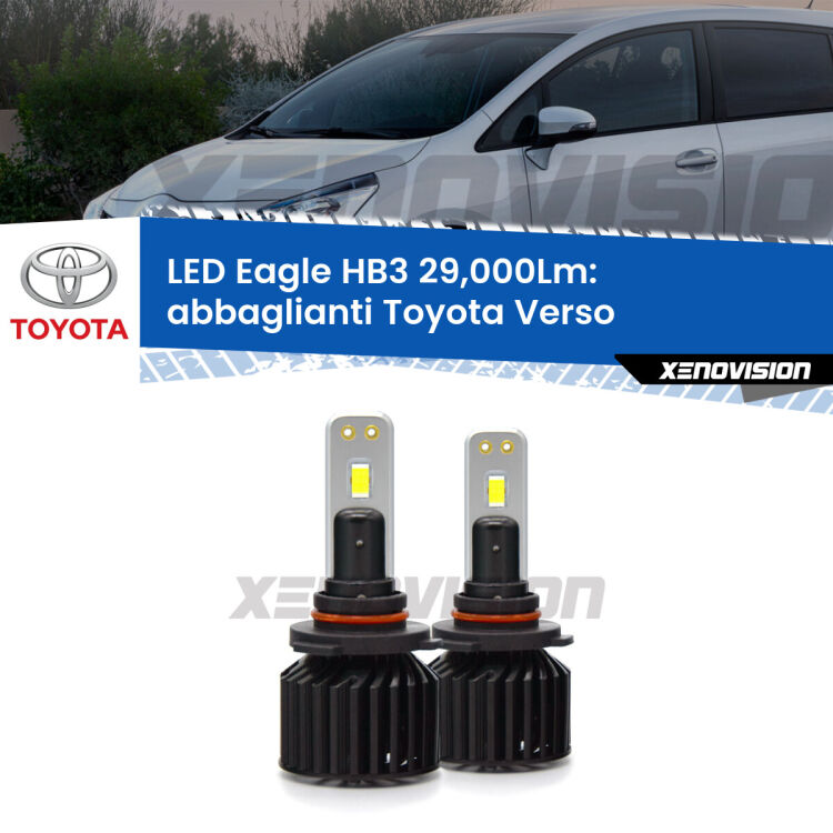 <strong>Kit abbaglianti LED specifico per Toyota Verso</strong>  2009-2018. Lampade <strong>HB3</strong> Canbus da 29.000Lumen di luminosità modello Eagle Xenovision.