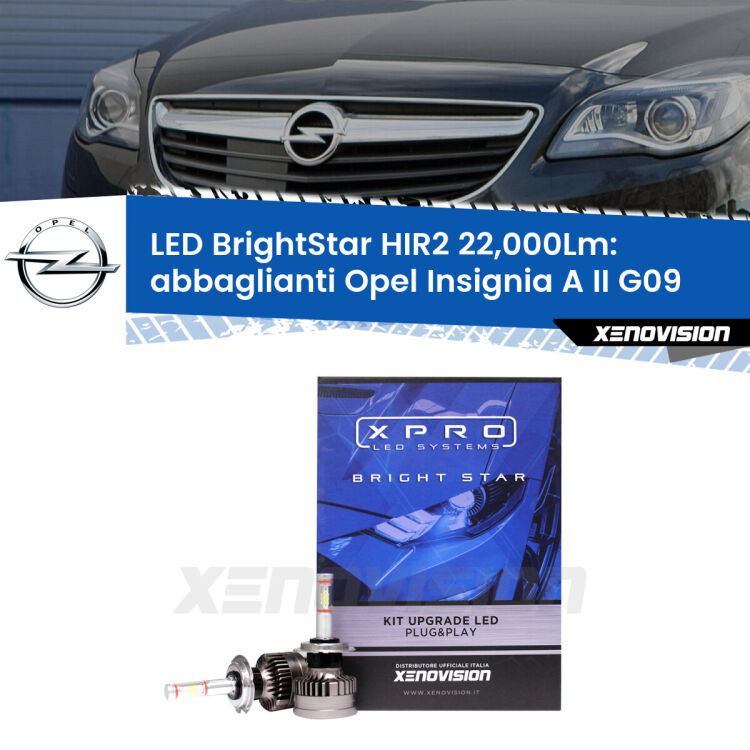 Abbaglianti LED HIR2 22,000Lm per Opel Insignia A II G09 2014 -2017 <strong>Kit LED abbaglianti per Opel Insignia A II</strong> G09 2014 -2017. </strong>Due lampade Canbus HIR2 Brightstar da 22,000 Lumen. Qualità Massima.