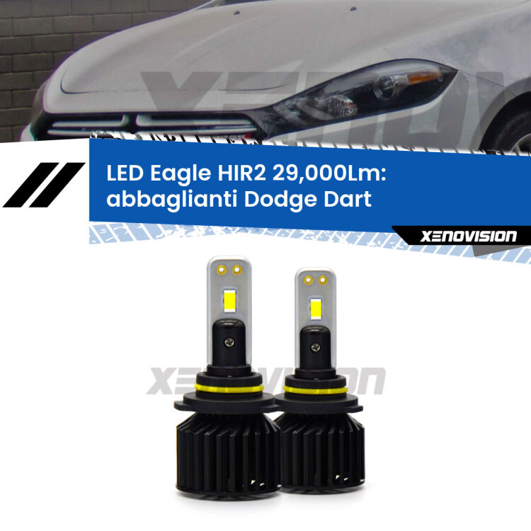 <strong>Kit abbaglianti LED specifico per Dodge Dart</strong>  2012 in poi. Lampade <strong>HIR2</strong> Canbus da 29.000Lumen di luminosità modello Eagle Xenovision.