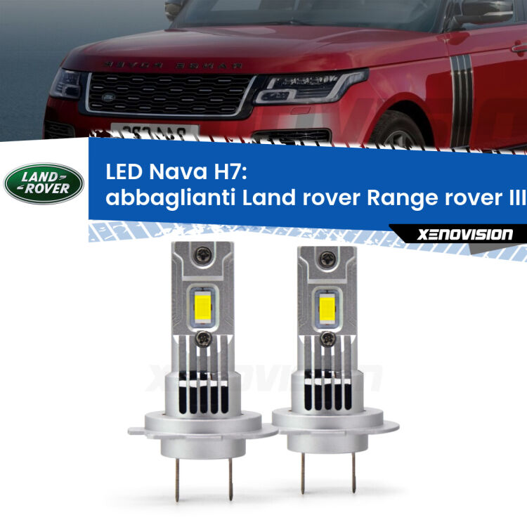 Abbaglianti LED Land rover Range rover III L322 2002 -2012: H7 Nava <strong>Abbaglianti LED no-spie per Land rover Range rover III</strong> L322 2002 -2012. Coppia lampade <strong>H7</strong> modello Nava canbus, raffreddate a ventola.